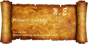 Mihucz Enikő névjegykártya