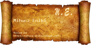 Mihucz Enikő névjegykártya